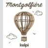 Maquette Montgolfière à  Monter Blanche Kelpi